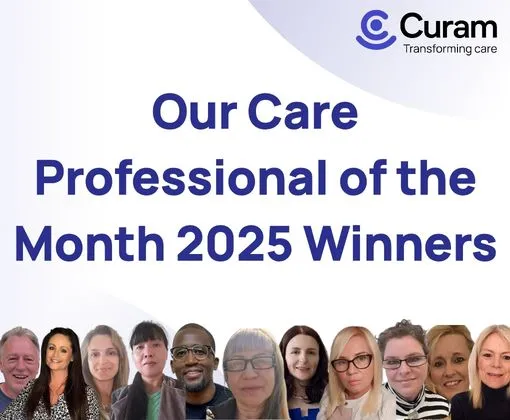 Meet Curam’s 2025 Care Professional of the Month Winners 