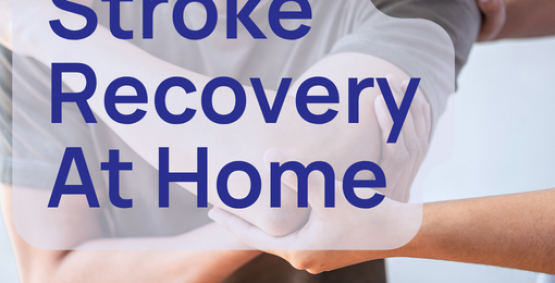 Stroke Recovery at Home